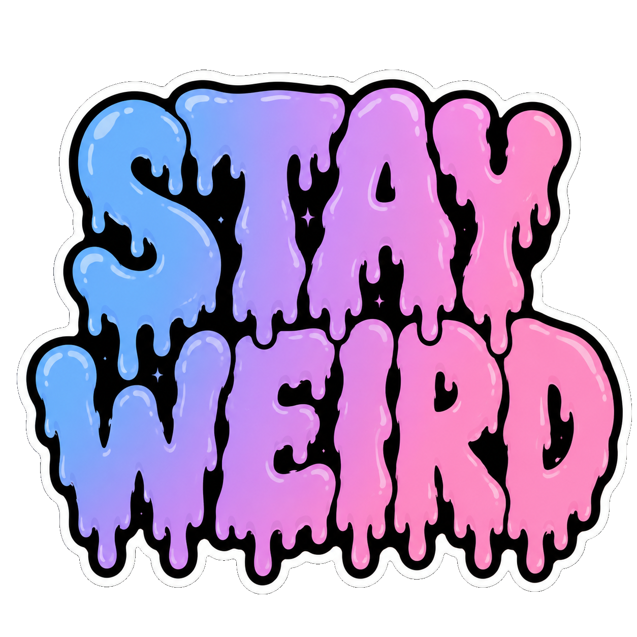 Stay Weird
